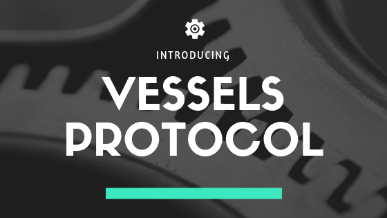 Introducing vessels protocol